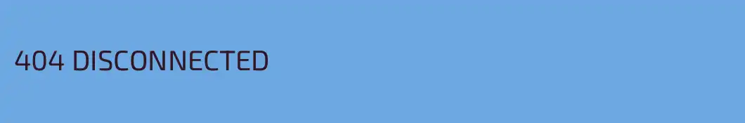 404 DISCONNECTED